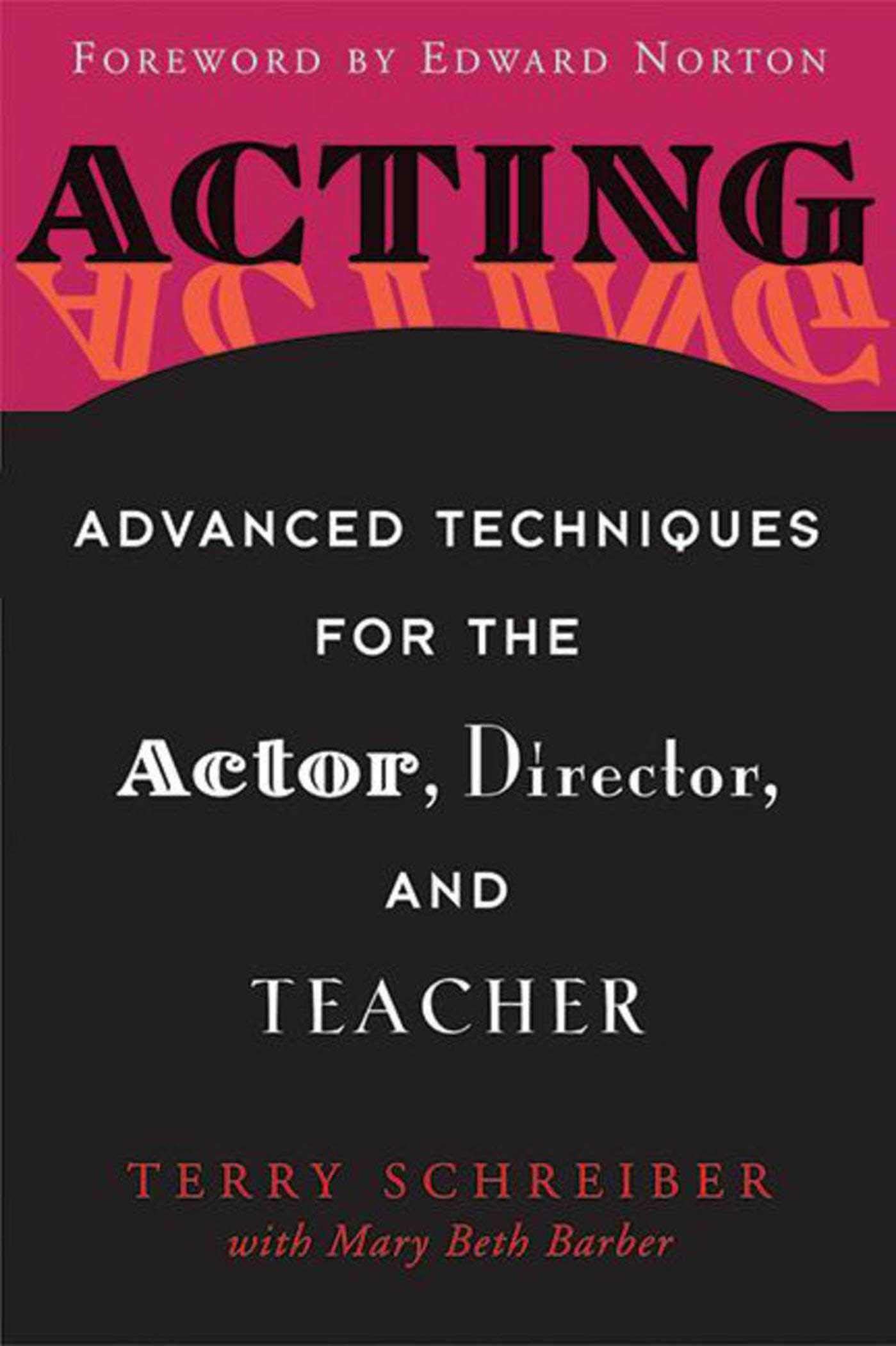 Allworth Acting: advanced techniques for the actor, director, and teacher