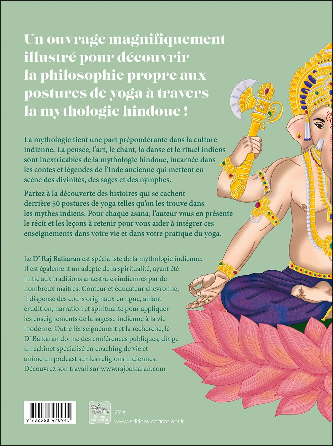 A l'origine du yoga - 50 asanas expliquées par la mythologie hindoue