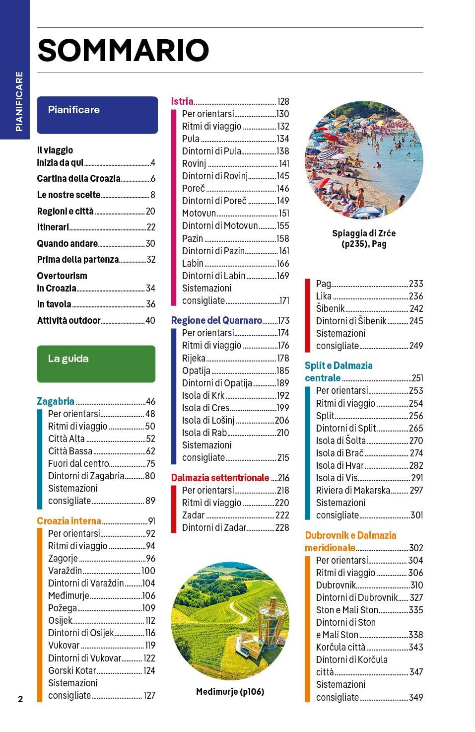 CROAZIA. Le guide di viaggio più vendute al mondo. Itinerari esperienze e consigli degli autori: molto più di una guida turistica!. Zagabria, Istria, Quarnaro, Dalmazia, Spalato, Dubrovnik