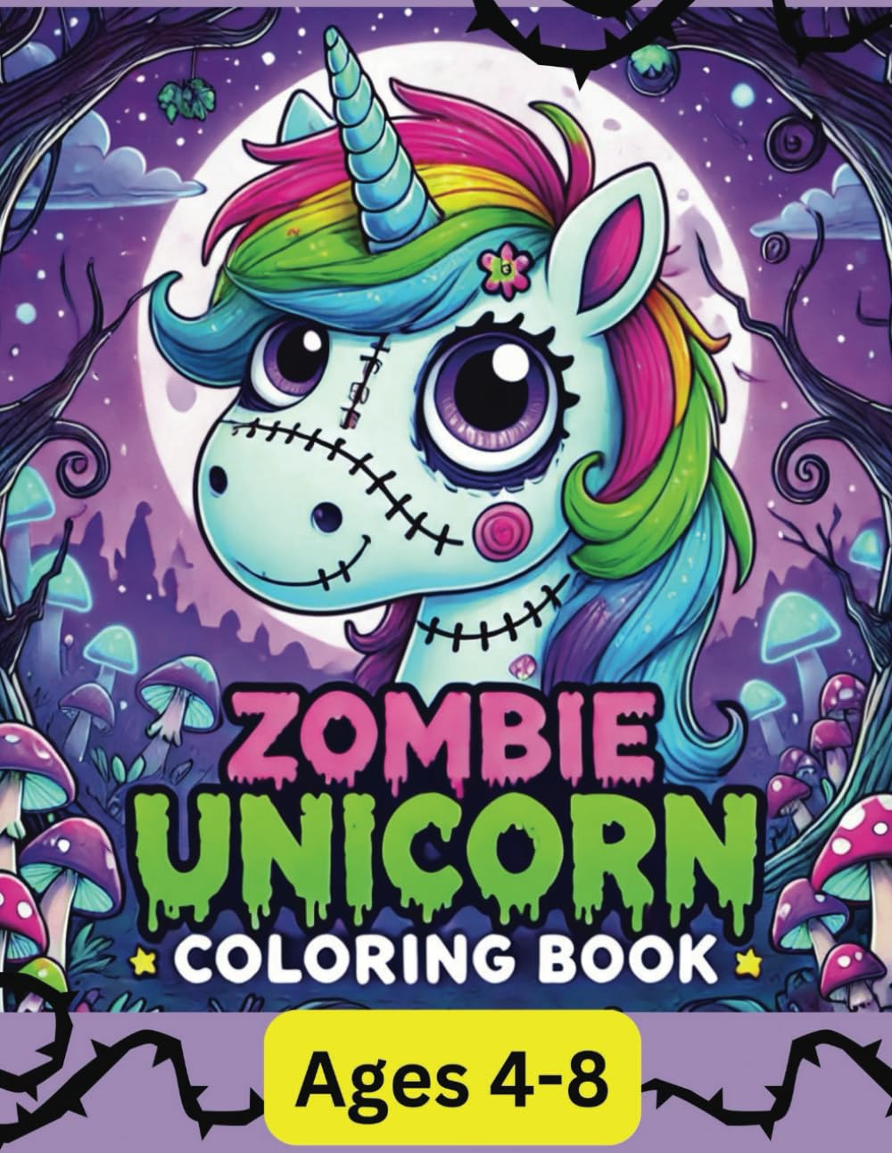 Zombie Unicorn Coloring Book: Spooky & Cute Fun for Kids Ages 4-8! (Zombie Critters)