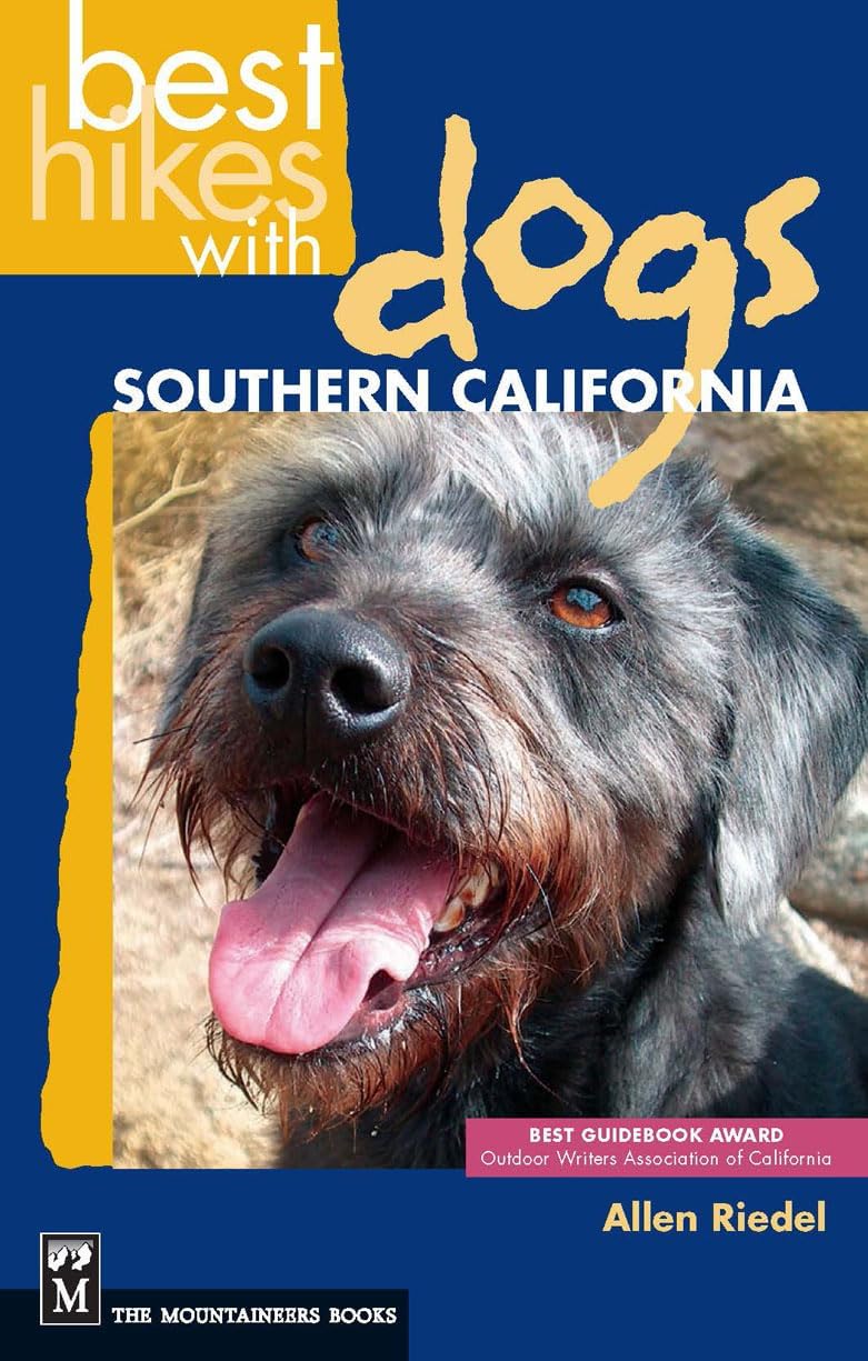 Best Hikes with Dogs Southern California Paperback – August 22, 2006