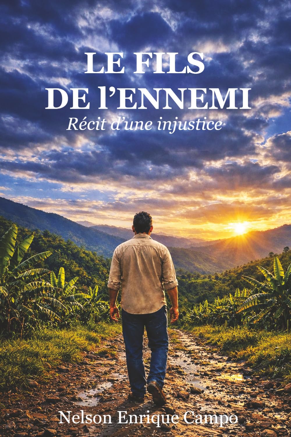 Le Fils de l’Ennemi: Récit d’une injustice