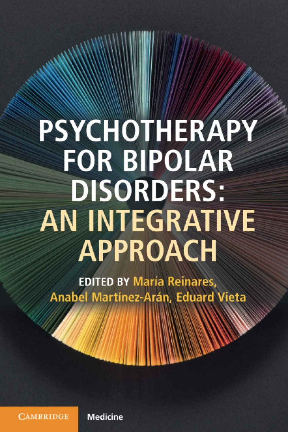 Integrative Psychotherapy for Bipolar Disorders: An Integrative Approach