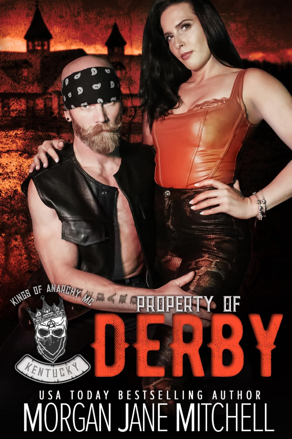 Property of Derby (Kings of Anarchy MC: Kentucky)