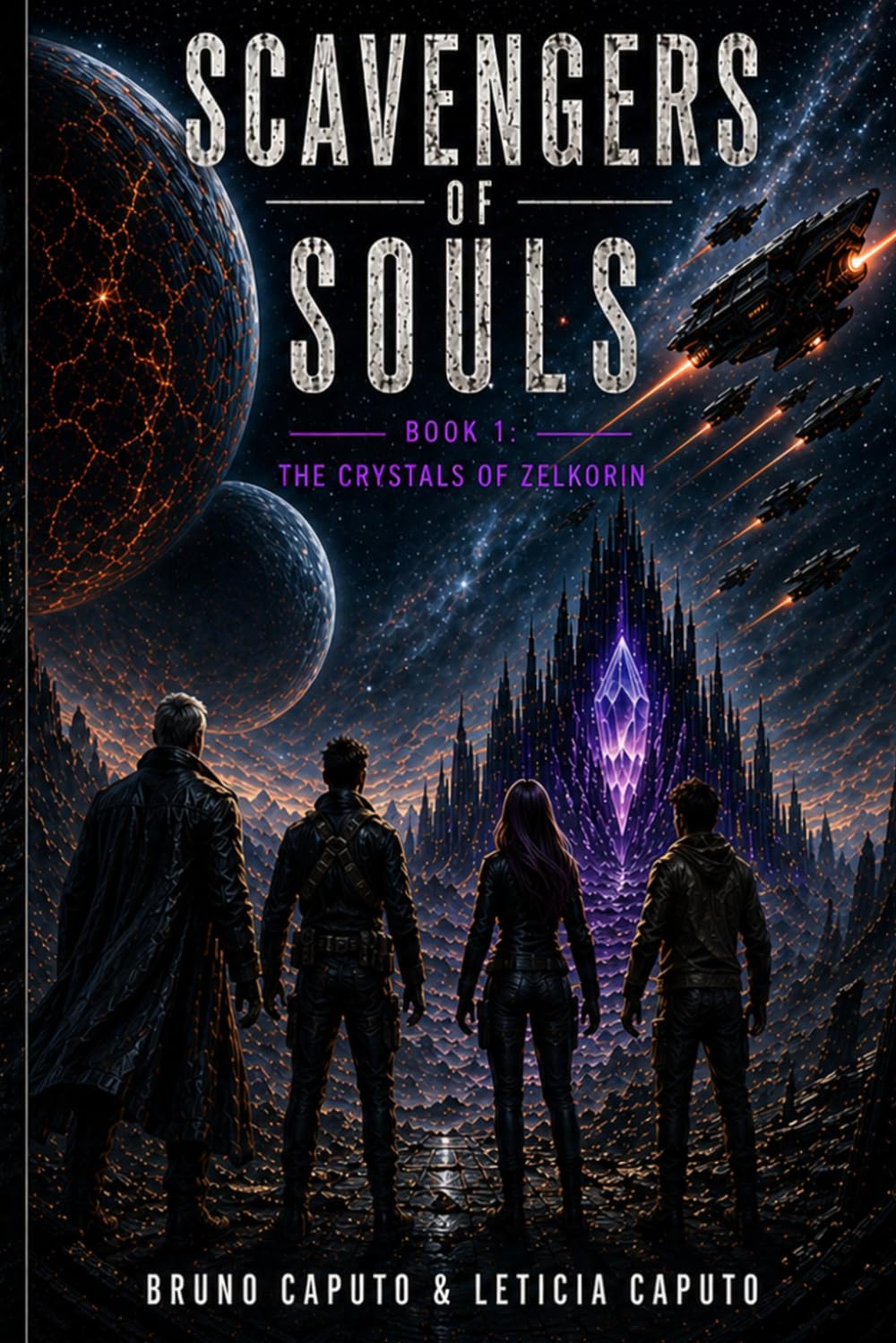 Scavengers of Souls: Book 1: The Crystals of Zelkorin