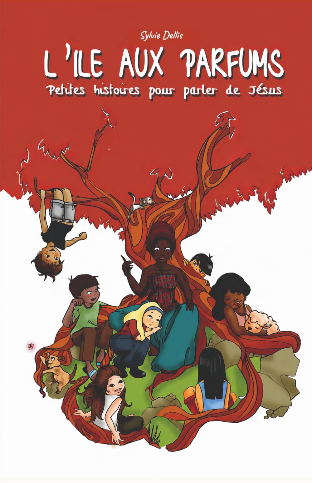 L'Île aux parfums: Petites histoires pour parler de Jésus