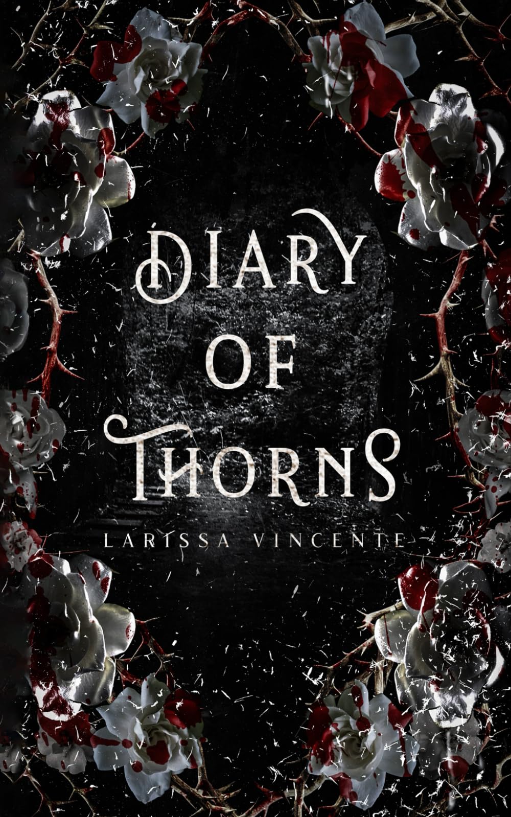 Diary of Thorns (Empty Wishing House Collection)