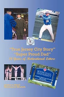 "True Jersey City Story": "Super Proud Dad" 14 Years of Motivational Letters