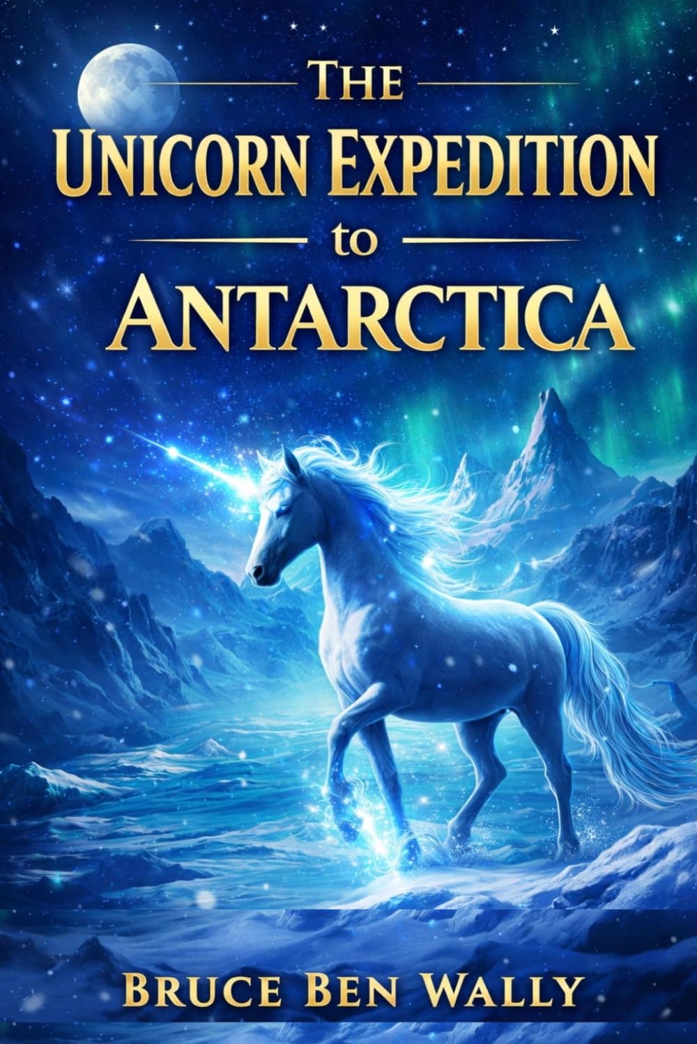 The Unicorn Expedition to Antarctica