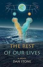 Cover of The Rest of Our Lives (Magickal Lives Book 1)