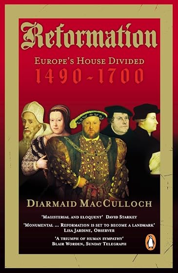 Reformation: Europe S House Divided 1490-1700