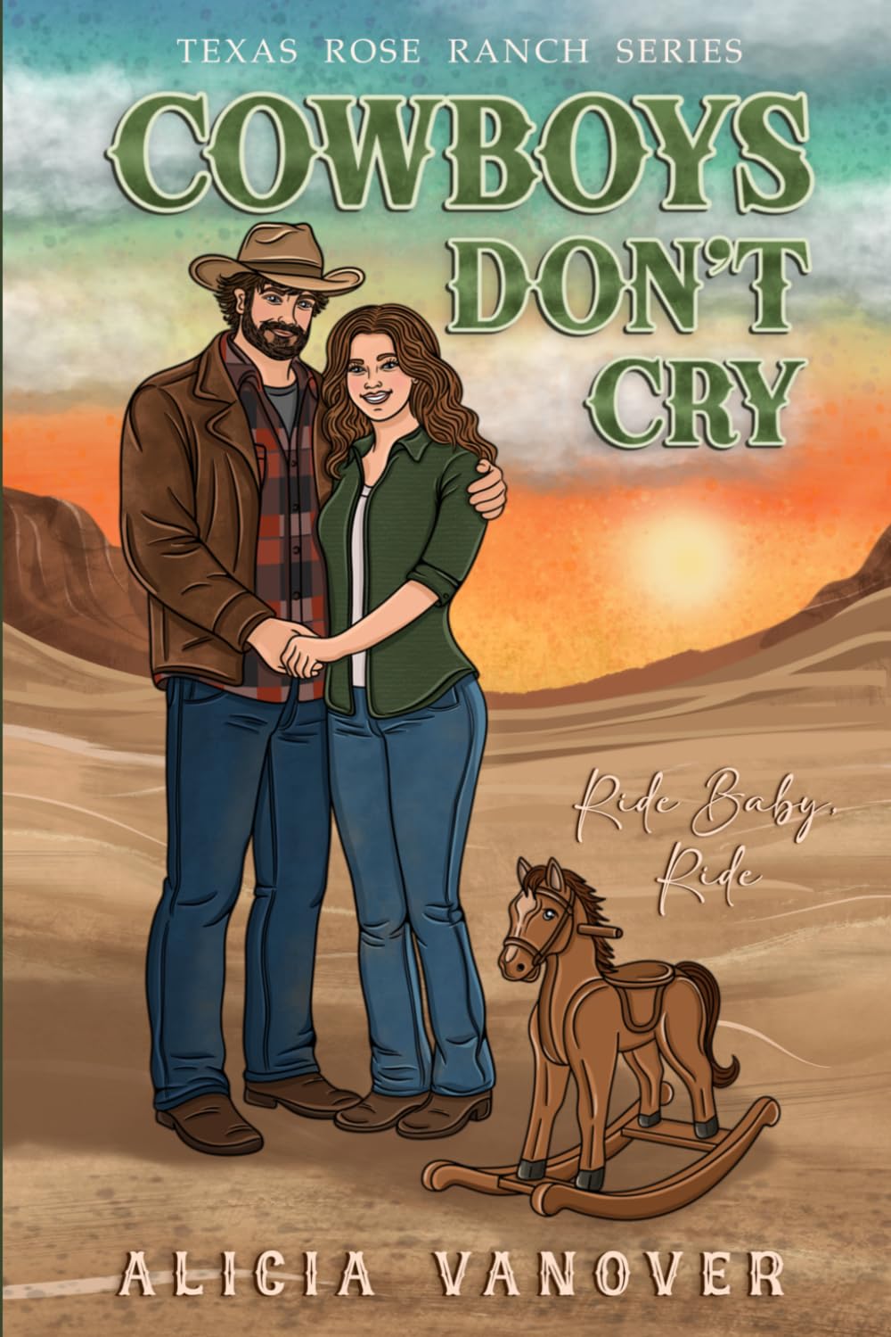 Cowboys Don't Cry (Texas Rose Ranch series)