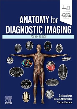 Anatomy for Diagnostic Imaging - 4E