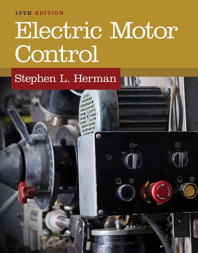 Electric Motor Control, 10th Edition - Instructor Resources (Instructor Guide + Test Bank + PowerPoint Presentations + Other Resources) - img