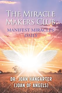 The Miracle Makers Club: Manifest Miracles Daily