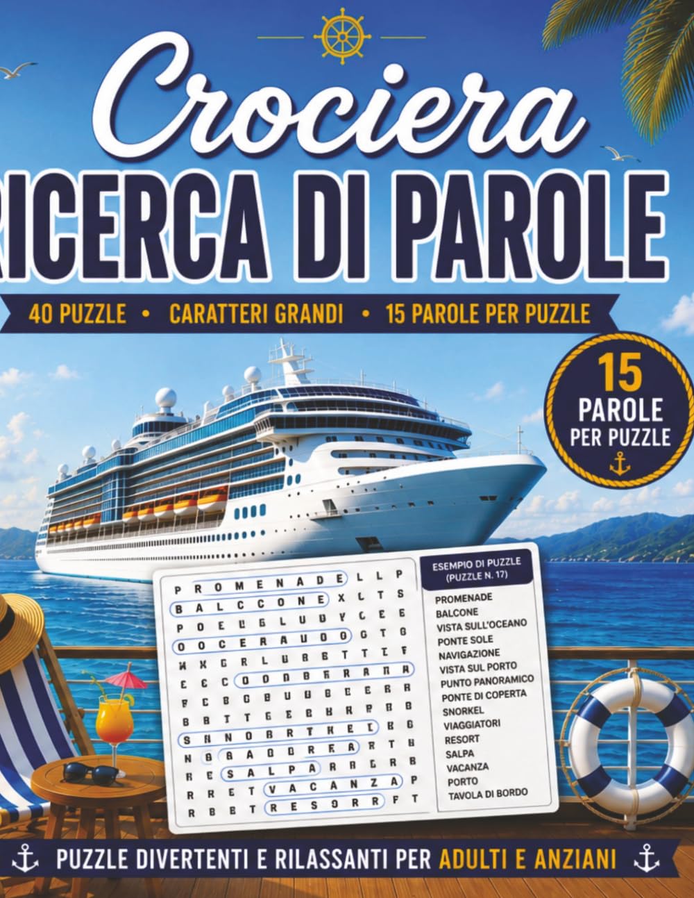 Ricerca di Parole Crociera: 40 Puzzle a Caratteri Grandi per Adulti e Anziani