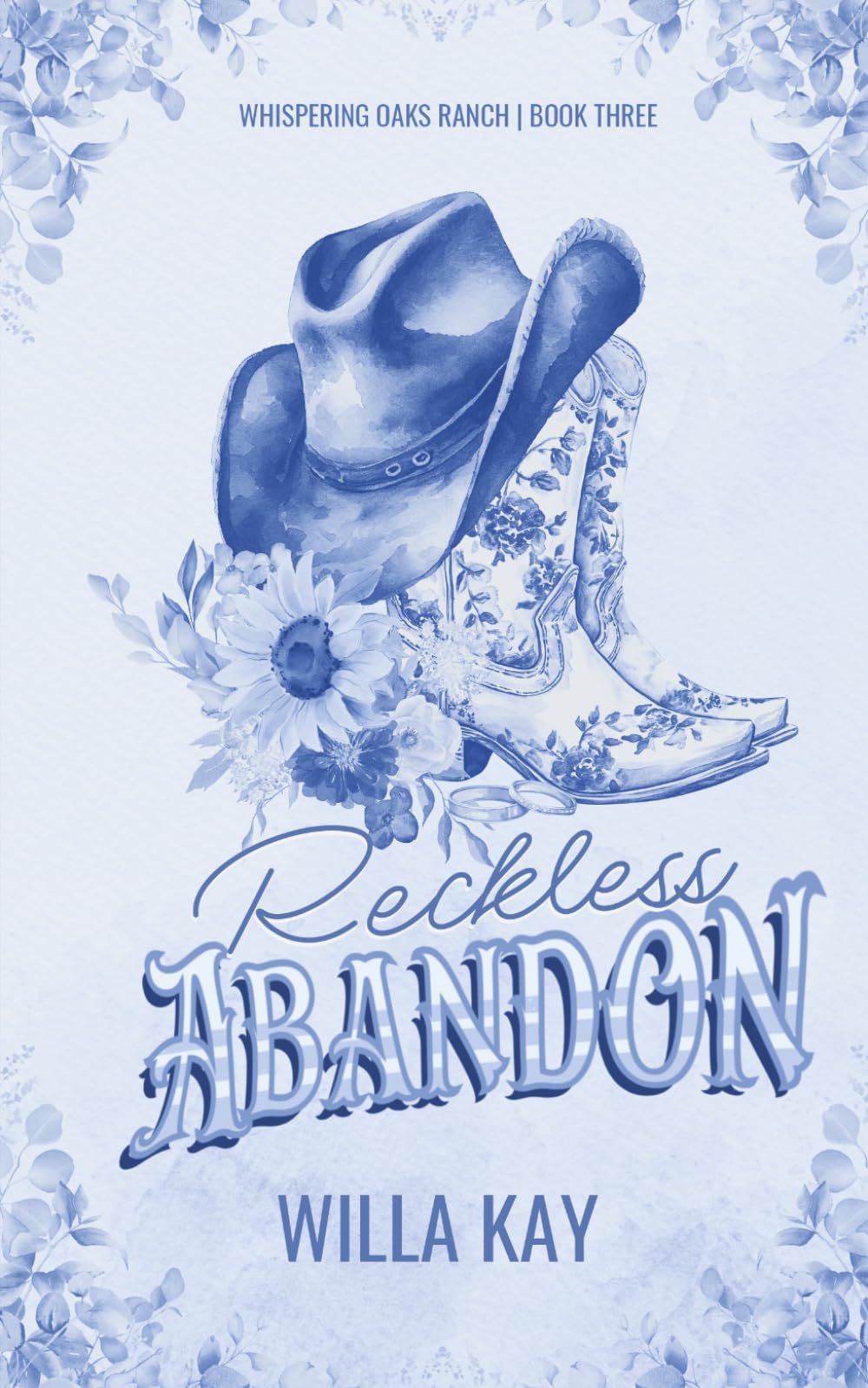 Reckless Abandon: A Small-Town, Surprise Pregnancy Cowboy Romance (Whispering Oaks Ranch)