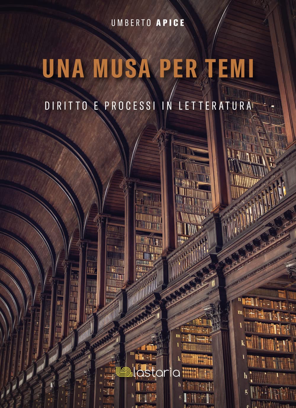 Una Musa Per Temi. Diritto E Processi In Letteratura - 4