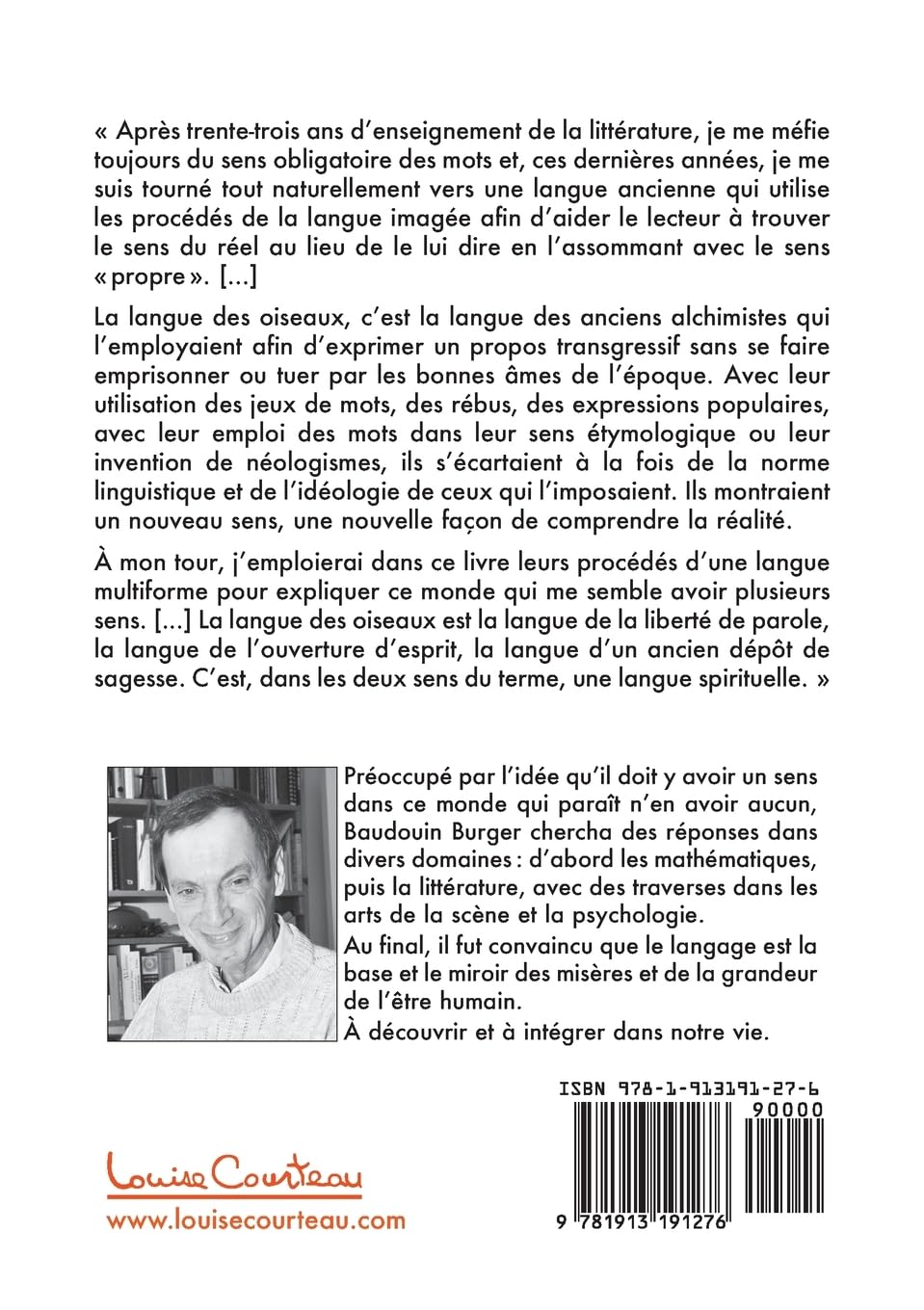 La langue des oiseaux: A la recherche du sens perdu des mots