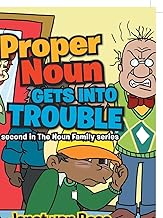 Proper Noun Gets Into Trouble