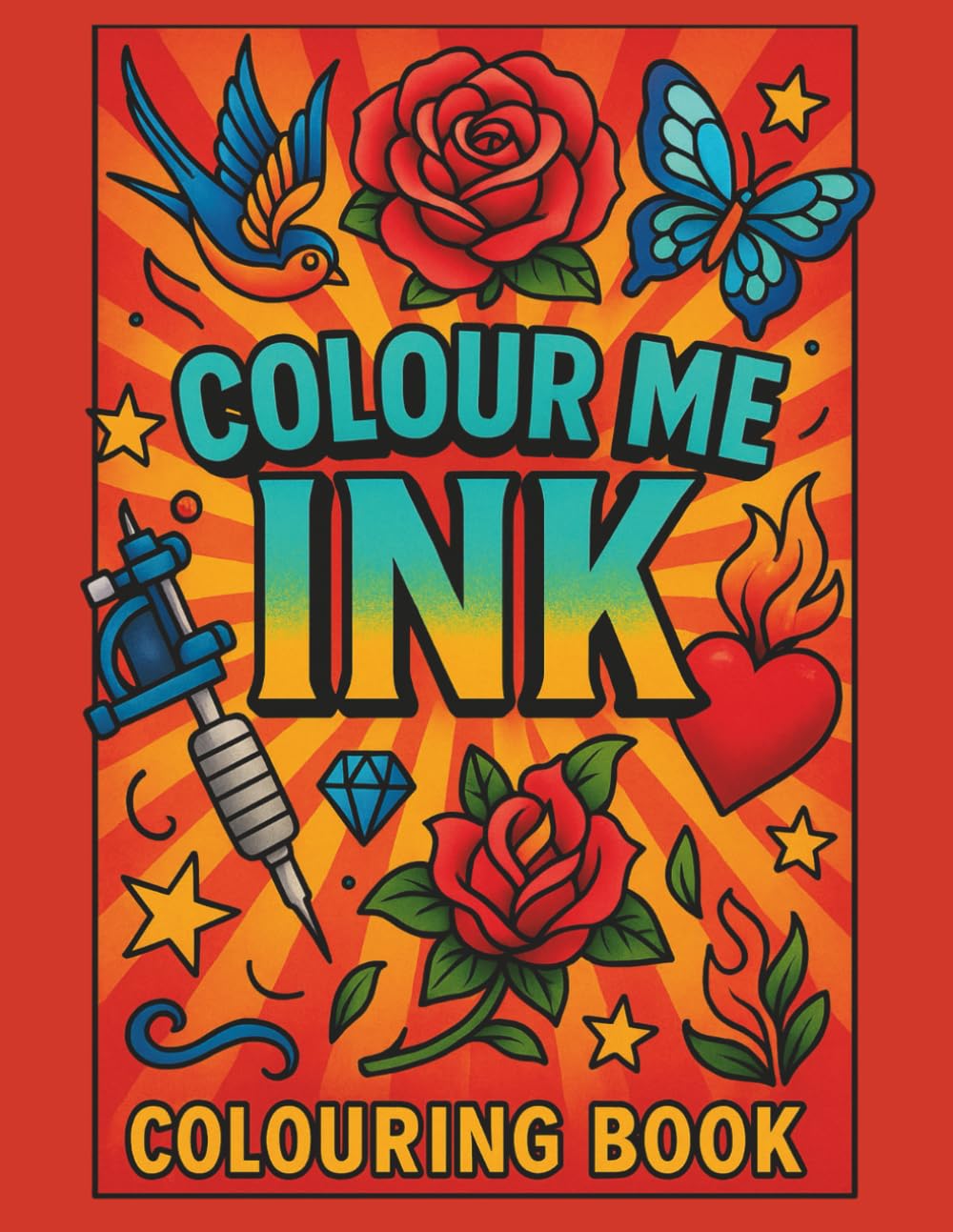 Colour Me Ink: A Tattoo-Inspired Coloring Book for Stress Relief and Creativity