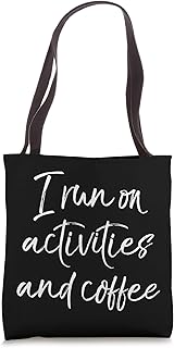 I Run On Activities And Coffee Activity Professionals Week Tote Bag