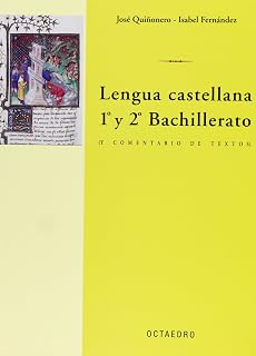 Lengua Castellana : Comentario de Textos