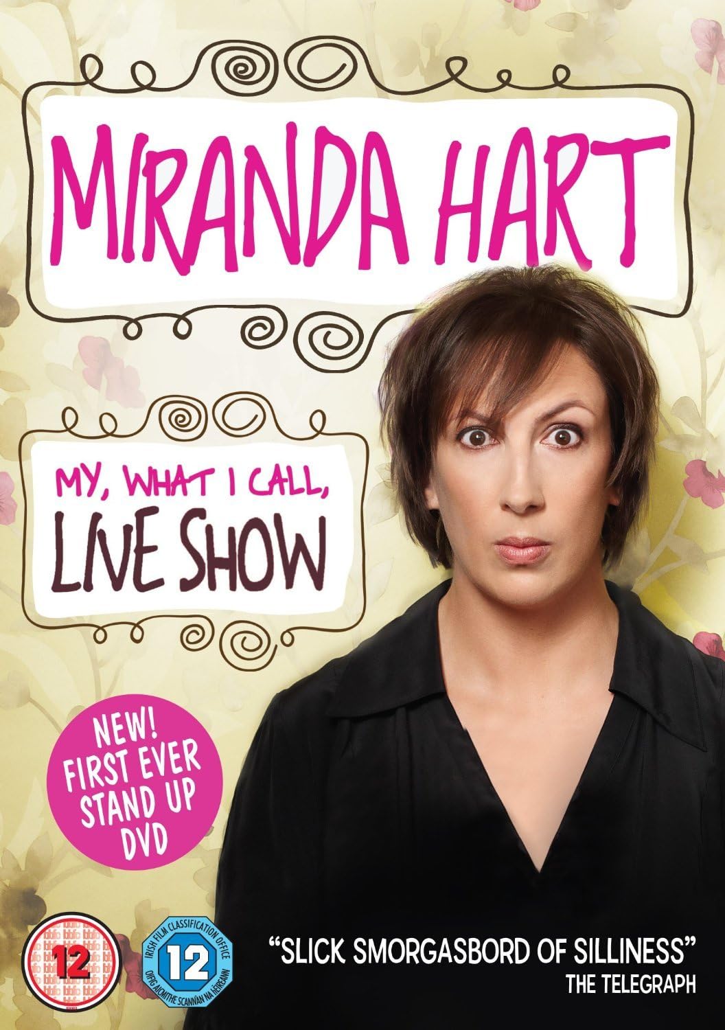 Miranda Hart - My, What I Call, Live Show [DVD] [2014]