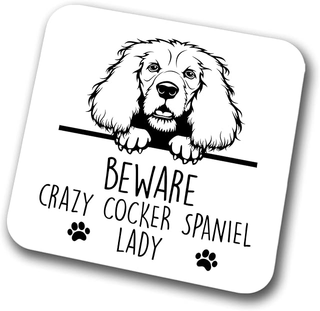 Cocker Spaniel Beware Crazy Cocker Spaniel Lady Coaster Pet Present Cocker Spaniel Dog Mum Dad Friend Joke Funny Gift Birthday Christmas, Hardboard Coaster