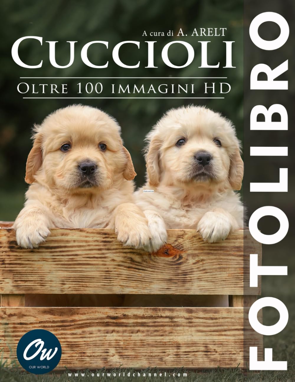 Cuccioli: Fotolibro (Italian Edition)      Paperback – July 21, 2025