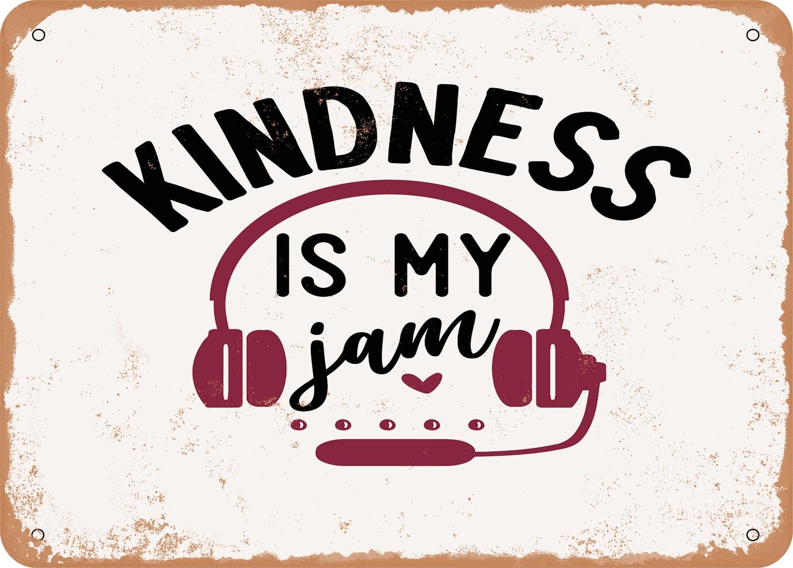 Miaomansenstore Metal Sign - Kindness Is My Jam - Vintage Rusty Look Sign Home Decor