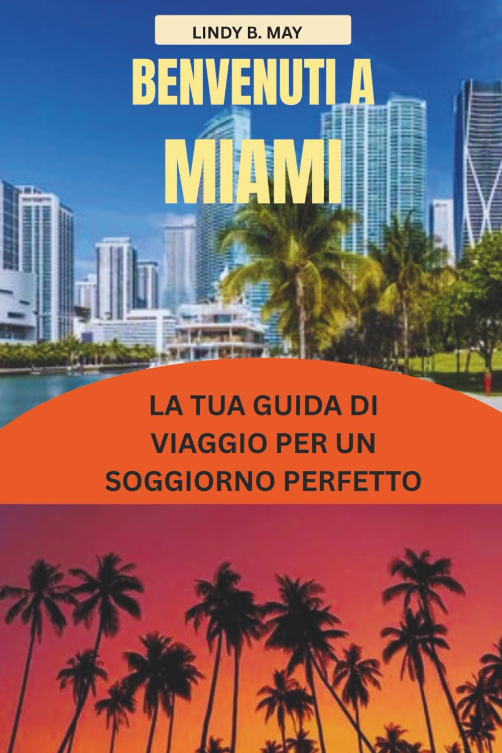 MIAMI Guida turistica 2026: Dove l'oceano incontra possibilità infinite