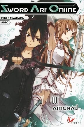 Sword Art Online - Roman Vol.1 by KAWAHARA Reki