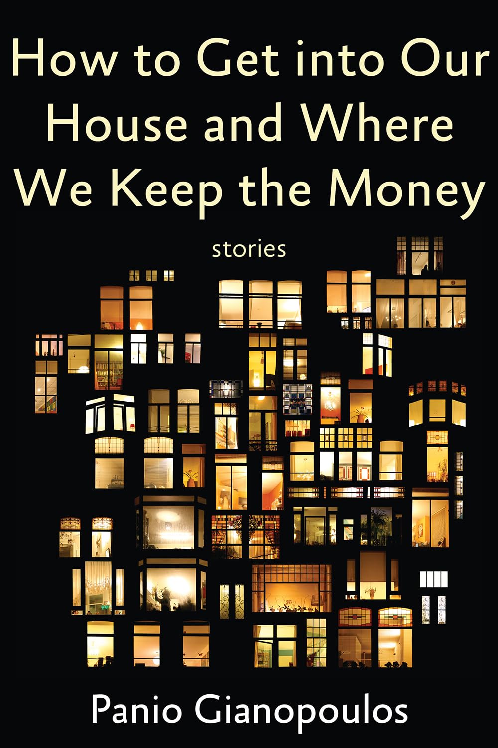 Buy How to Get Into Our House and Where We Keep the Money — BookShops.in
