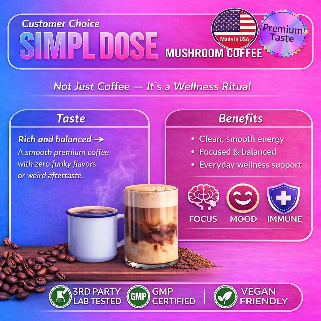 SIMPL DOSE Mushroom Coffee (55 Servings) – Premium Everyday Coffee | 8 Blend Instant Mushroom Coffee with Lion’s Mane, Chaga, Cordyceps, Reishi & More - Image 7