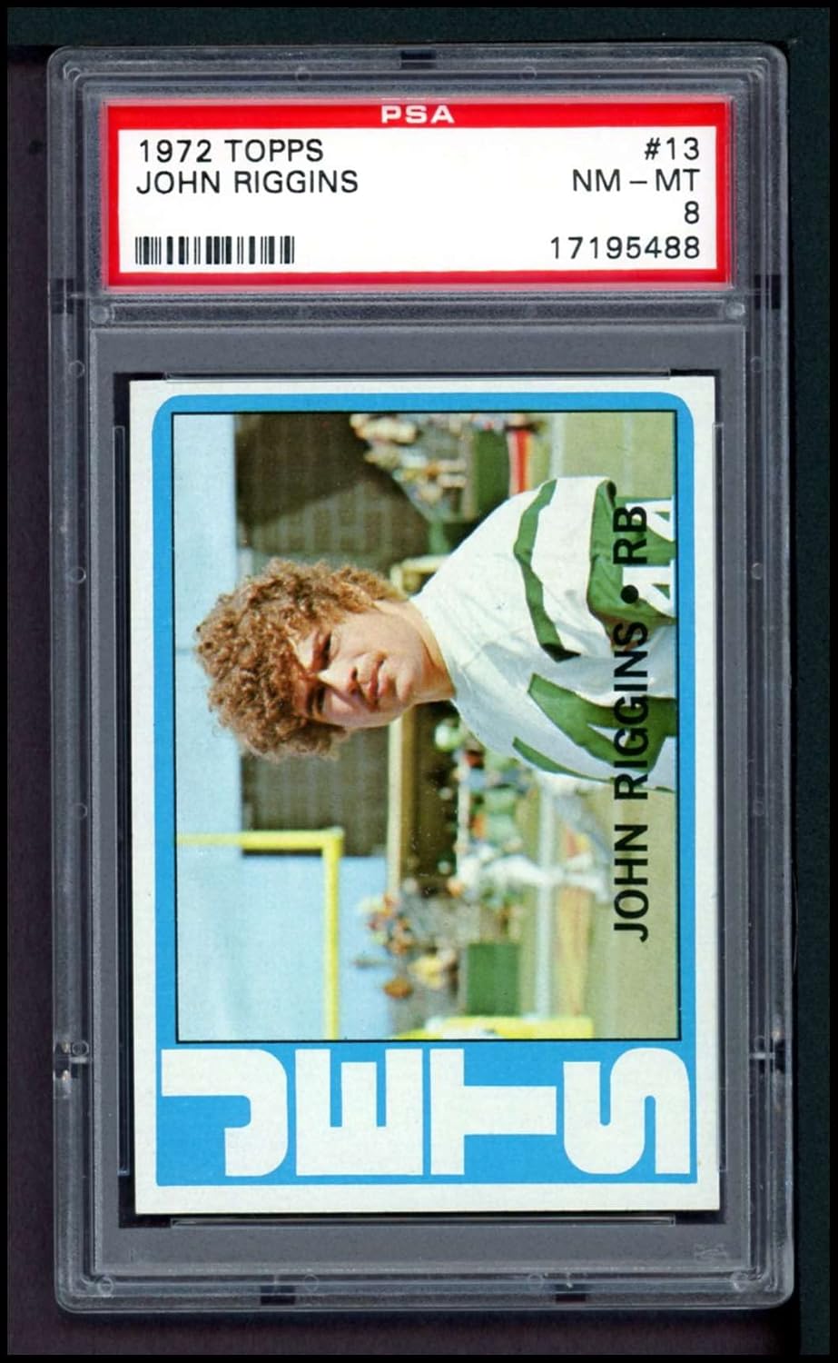 1972 Topps # 13 John Riggins New York Jets (Football Card) PSA PSA 8.00 Jets Kansas