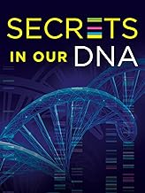 Secrets in Our DNA