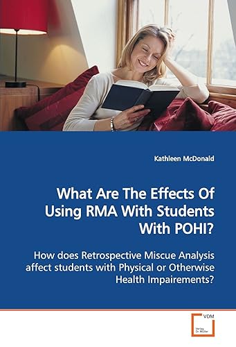 What Are The Effects Of Using RMA With Students With
