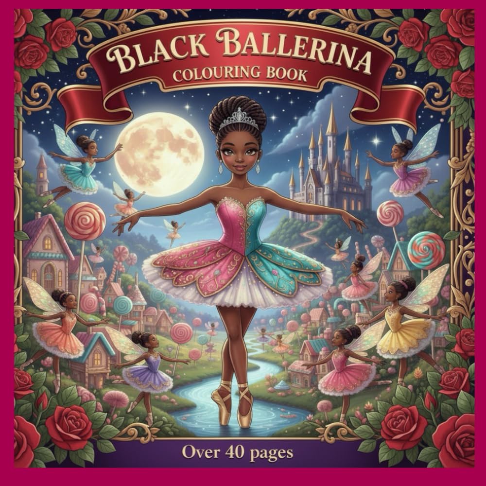 Black Ballerina Colouring Book: Ballet Colouring Pages For Girls Who Love Ballet