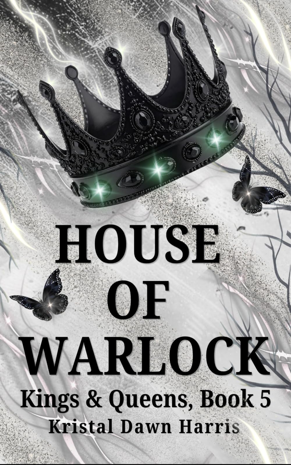 House of Warlock: Kings & Queens, Book 5