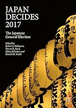Japan Decides 2017: The Japanese General Election