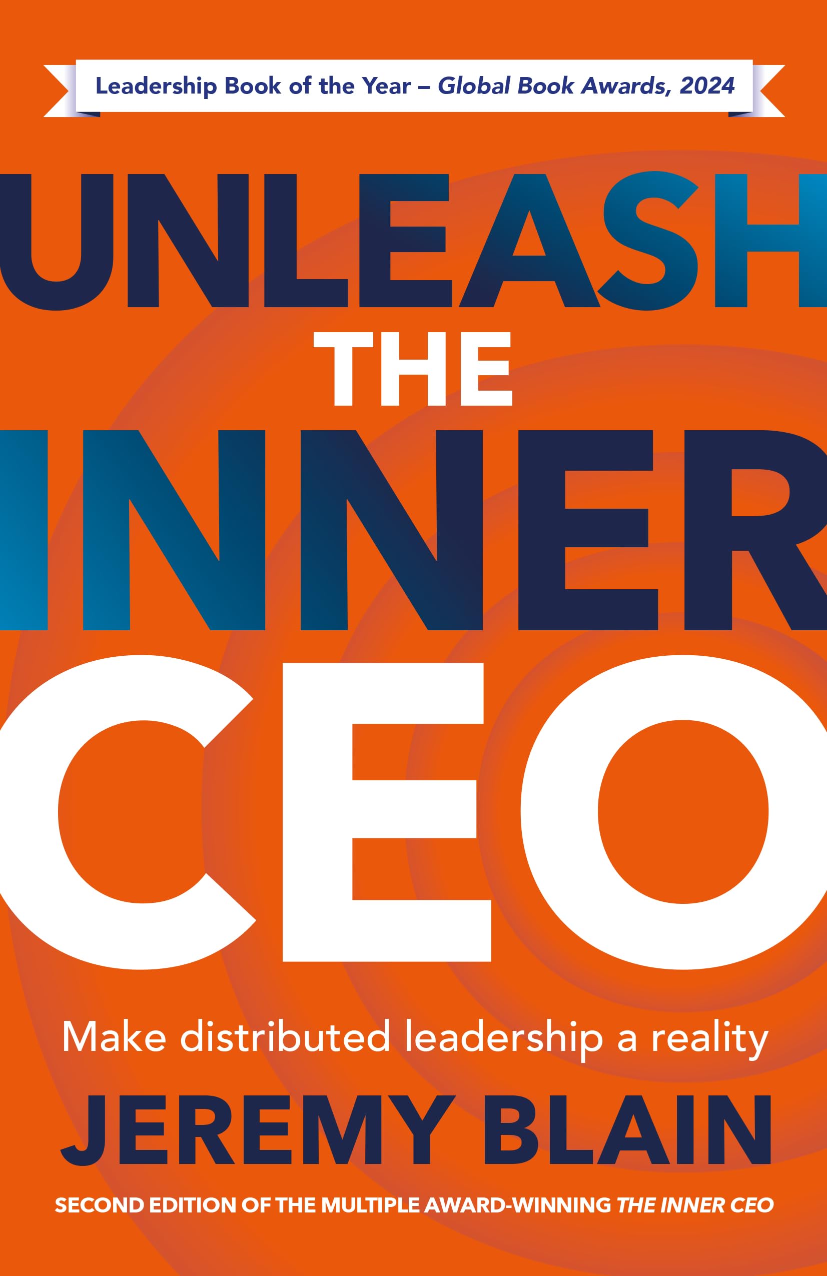 Unleash the Inner CEO: Make distributed leadership a reality