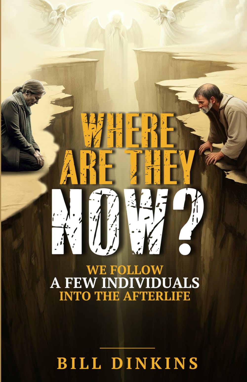 Where are they now?: We follow a few individual from death into the after life.