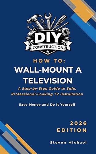 How to Install a Wall-Mounted Television with Hidden Wires: A