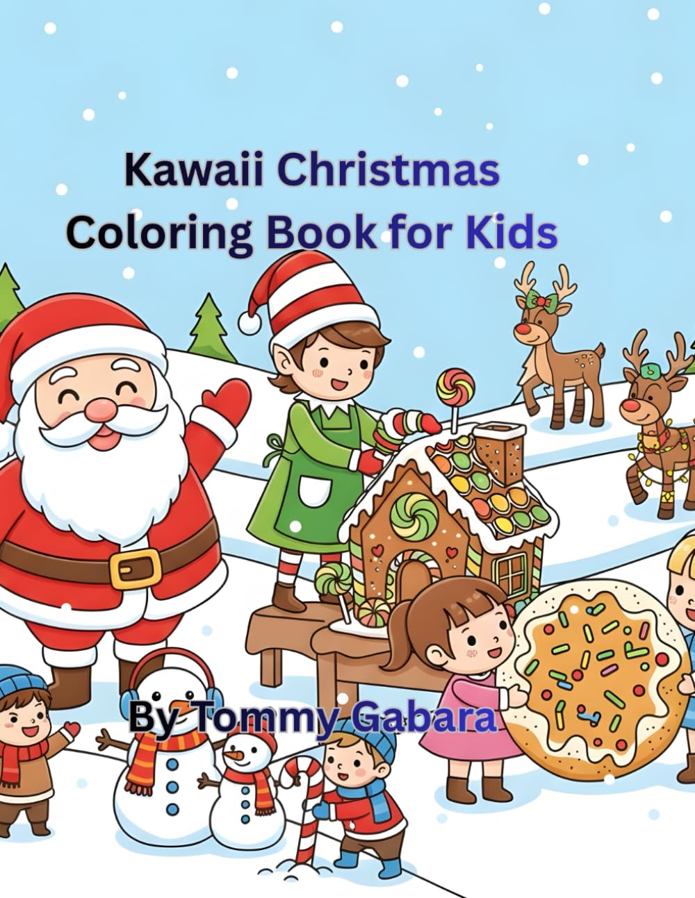 Kawaii Christmas: Coloring Book for Kids