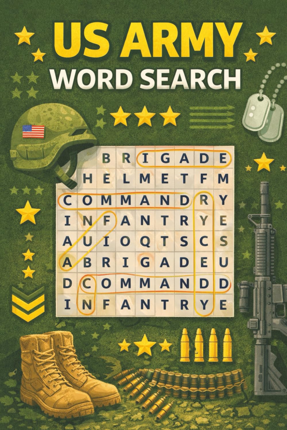 US Army Word Search: 55+ United States Army Word Search Puzzles for Teens and Adults | Fun and Inspiring Brain Games | Soldiers, Ranks, Vehicles, ... and Military Life | 6x9 | With Solutions