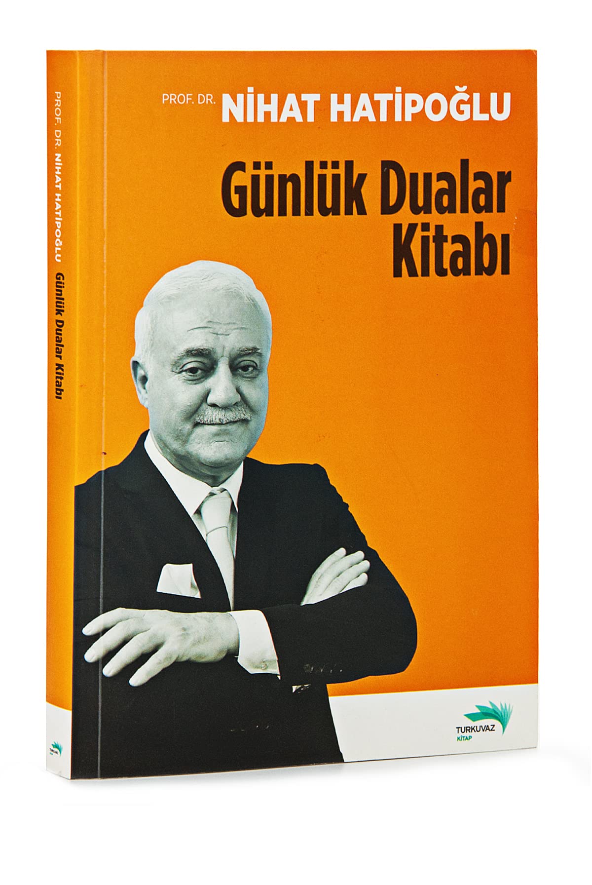 Günlük Dualar Kitabı (Turkish Edition)