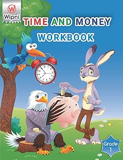 Time and money workbook grade 1: homework book for kids ages 6-8 | learning time & money for kids - adding money - counting coins - time telling workbook | 1st and 2nd grade workbook