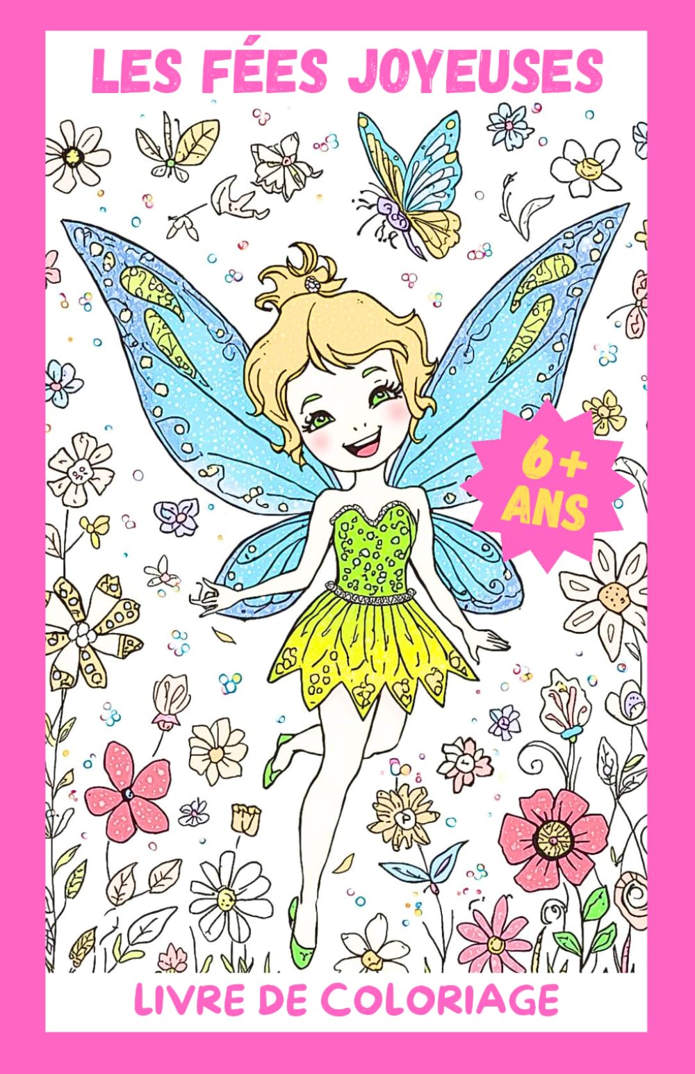 Les Fées Joyeuses - Livre de coloriage