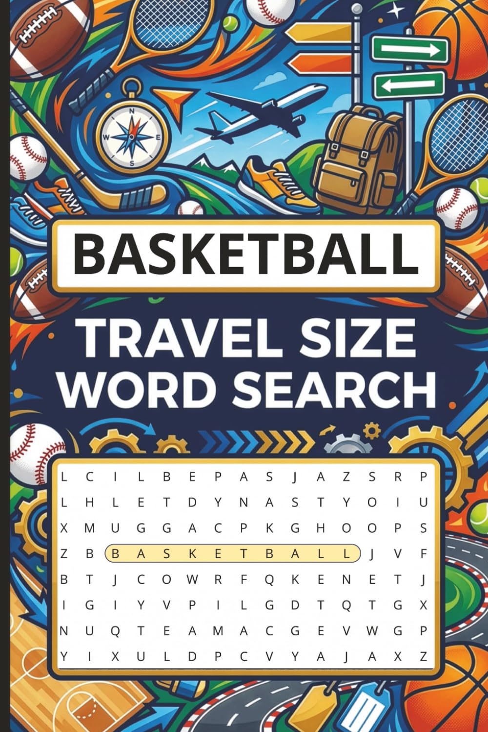 Basketball Word Search: Travel-Size Puzzles for Fans of the Game (Great Sports Word Search Series)